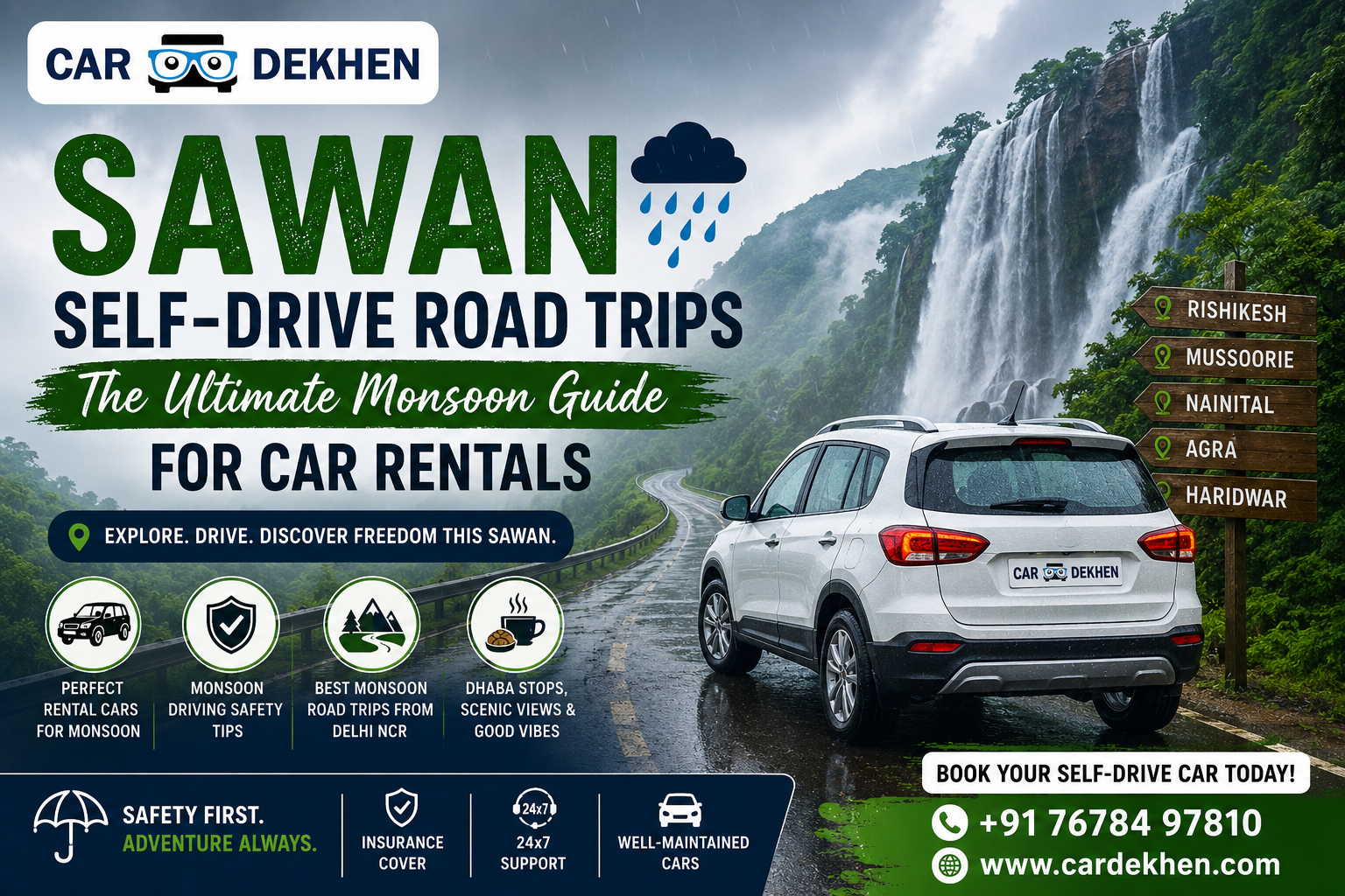 Sawan Self-Drive Road Trips 2026 | Best Monsoon Routes & Car Rental Guide